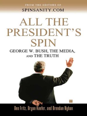 cover image of All the President's Spin